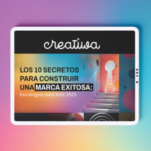 Los 10 secretos de una marca exitosa 2025